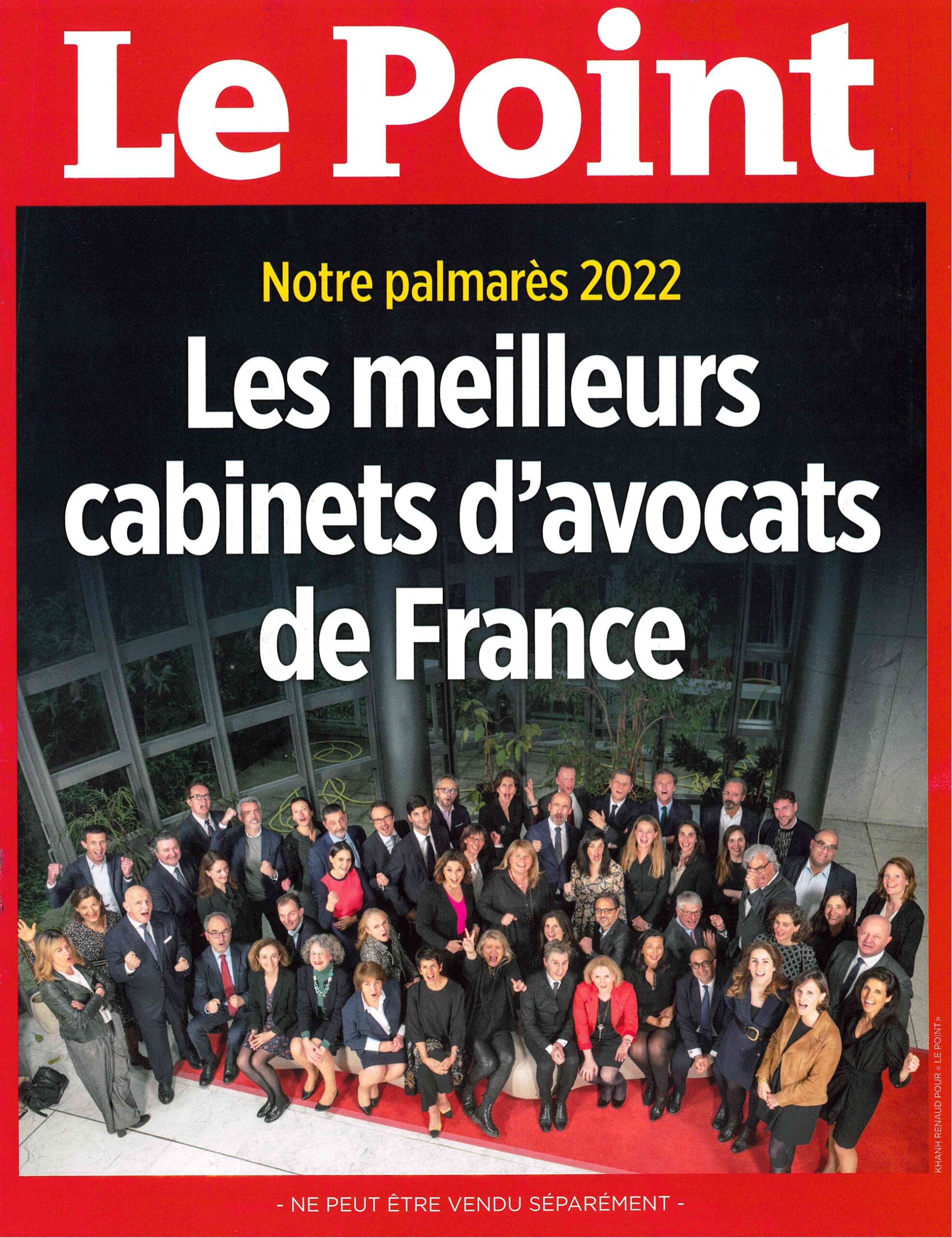 Le cabinet au Palmarès 2022 Le Point des meilleurs cabinets d’avocats