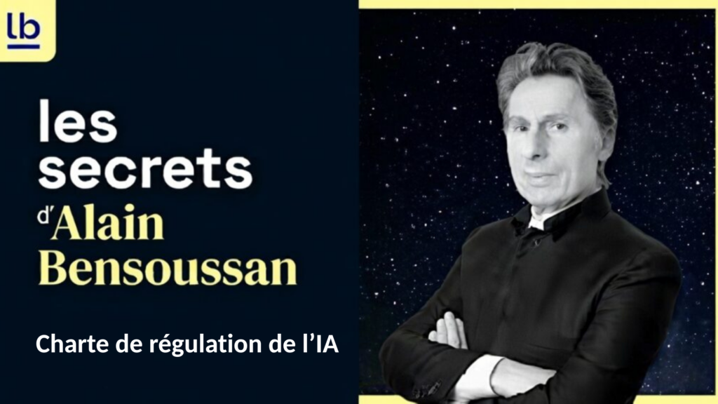 Les secrets d'Alain Bensoussan Charte de l'IA(4)