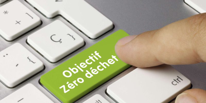 Objectif Zéro déchet Objectif Zéro déchet